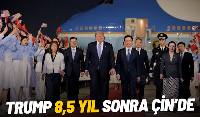 Trump 8,5 yıl sonra Çin’de