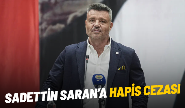 Sadettin Saran'a yasa dışı bahse teşvik suçundan hapis cezası