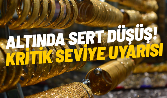 Altında sert düşüş! Kritik seviye uyarısı