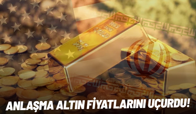 ABD-İran arasındaki olumlu hava altın fiyatlarını yükseltti