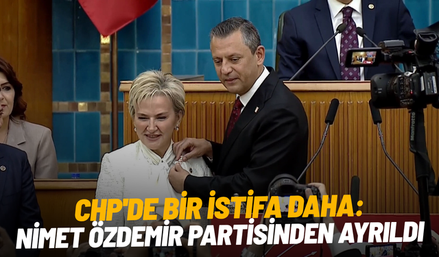 CHP'de bir istifa daha: Nimet Özdemir partisinden ayrıldı