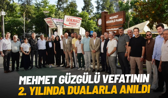 Mehmet Güzgülü vefatının 2. yılında dualarla anıldı