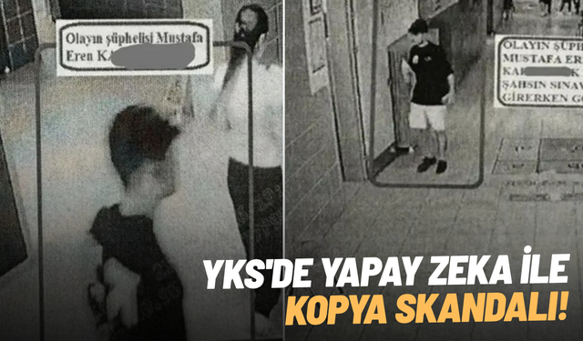 YKS'de yapay zeka ile kopya girişimi: "Bir anda aklıma geldi" dedi, tutuklandı