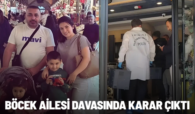 Böcek Ailesi davasında karar çıktı
