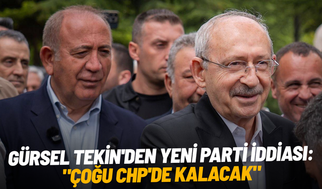 Gürsel Tekin'den yeni parti iddiası: "Çoğu CHP'de kalacak"