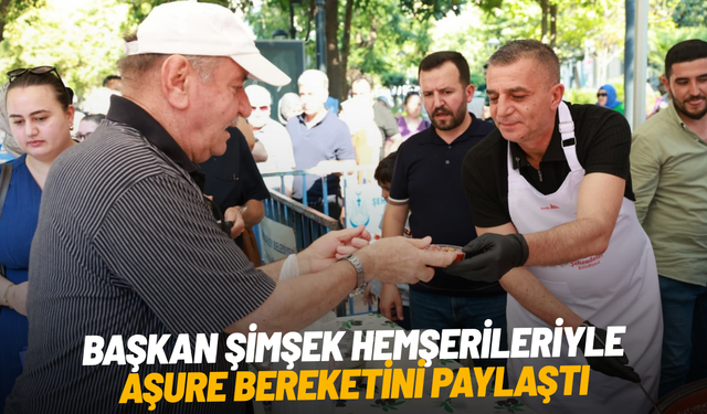 Başkan Hakan Şimşek hemşerileriyle aşure bereketini paylaştı