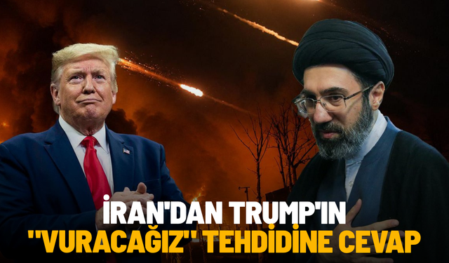 İran'dan Trump'ın "Vuracağız" tehdidine cevap