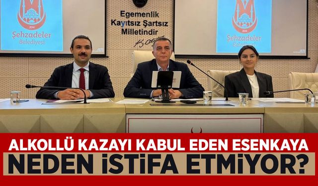 Alkollü Kazayı Kabul Eden Esenkaya Zararı Ödeyeceğini Açıkladı... Peki Neden İstifa Etmiyor?