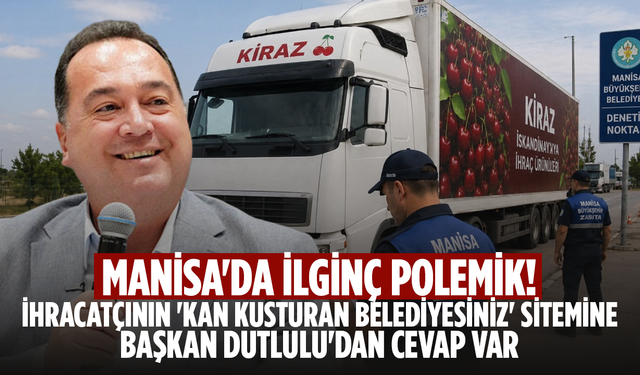 Manisa'da ilginç polemik! Başkan Dutlulu cevap verdi