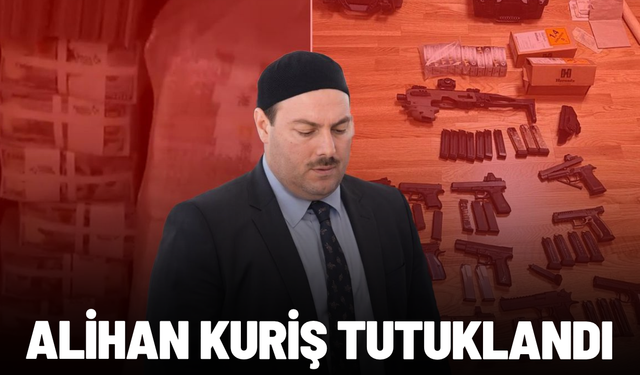 Alihan Kuriş tutuklandı