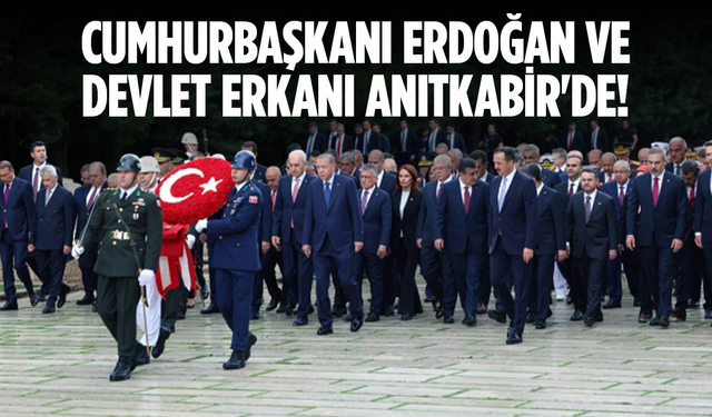 Erdoğan Anıtkabir'de: “Milletimizin istiklal ve istikbaline kararlılıkla sahip çıkıyoruz”
