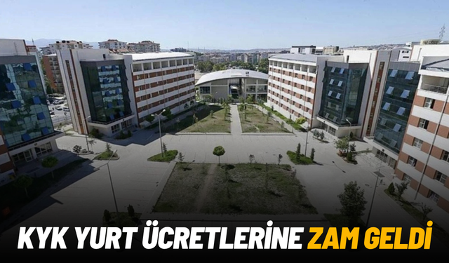 KYK yurt ücretlerine zam geldi
