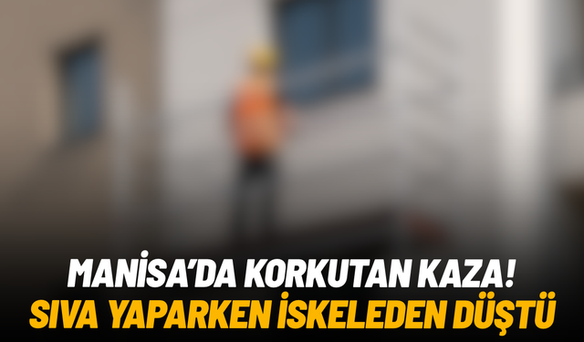 Manisa’da inşaat iskelesinden düşen işçi yaralandı