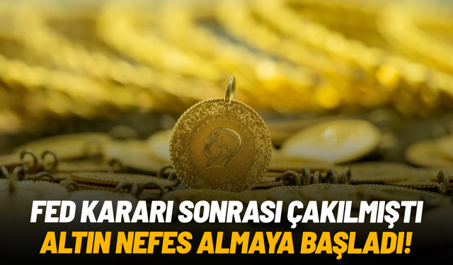 FED kararı sonrası çakılmıştı: Altın nefes almaya başladı