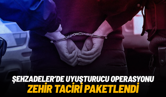 Şehzadeler'de uyuşturucu operasyonu: Yakayı ele verdi!