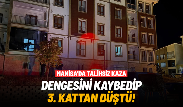 Dengesini kaybeden 17 yaşındaki kız 3. kattan yere düştü