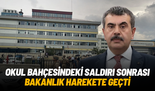 Okul bahçesindeki saldırı sonrası Bakanlık harekete geçti