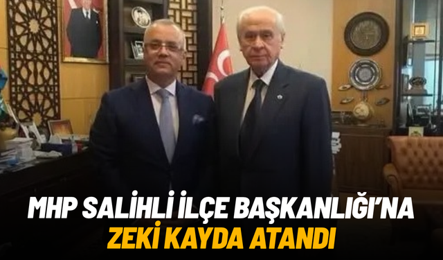 MHP Salihli İlçe Başkanlığı’na Zeki Kayda atandı