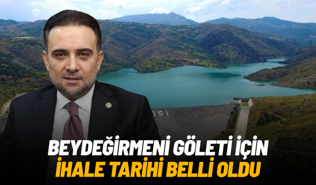 Beydeğirmeni Göleti için ihale tarihi belli oldu