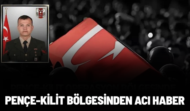 Pençe-Kilit bölgesinde Piyade Uzman Çavuş Mustafa Aslan şehit oldu
