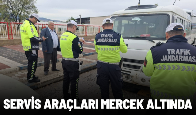 Öğrencilerin güvenli ulaşımı için servis araçları mercek altına alındı