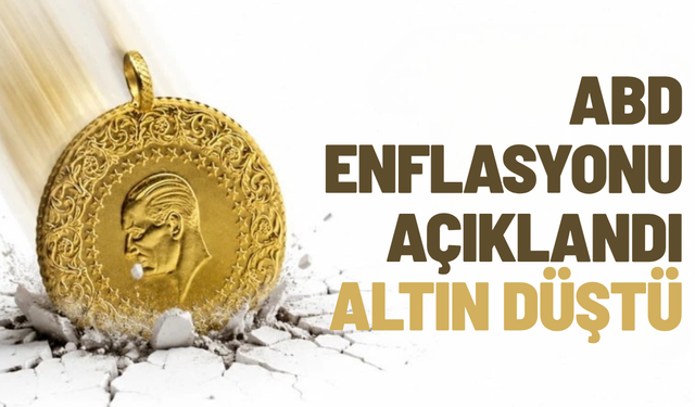 ABD’nin yıllık enflasyonu beklentileri aştı: Gram altında sert düşüş yaşandı