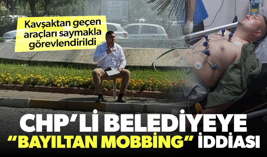 MHP'li isimden CHP'li belediyeye mobbing iddiası!
