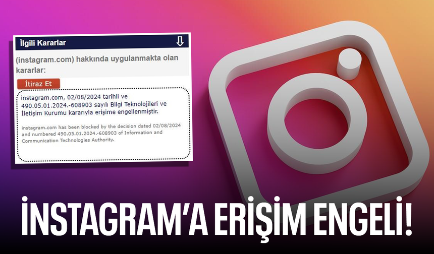 İnstagram'a erişim engeli!