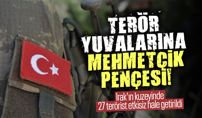 Terör yuvalarına Mehmetçik pençesi!