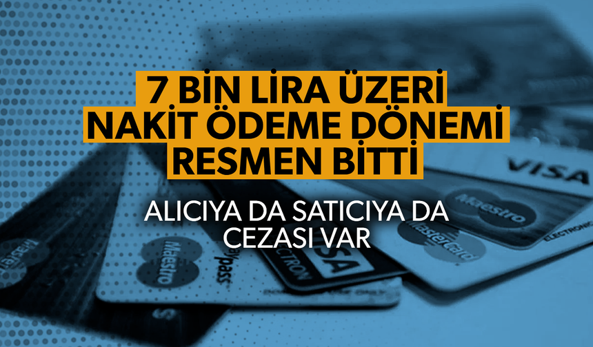 7 bin TL üzeri ödemelerde banka zorunluluğu geldi