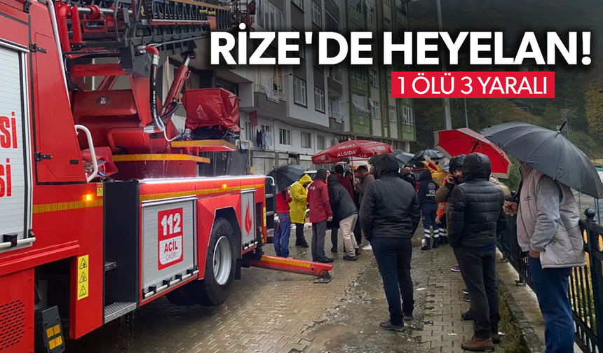 Rize'de heyelan: 1 ölü 3 yaralı