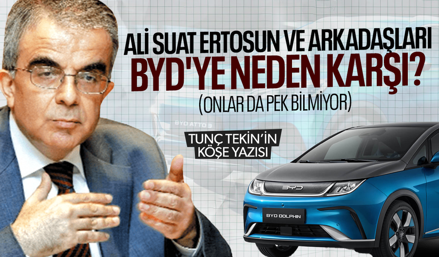 BYD’YE NEDEN KARŞILAR? (ONLAR DA PEK BİLMİYOR)