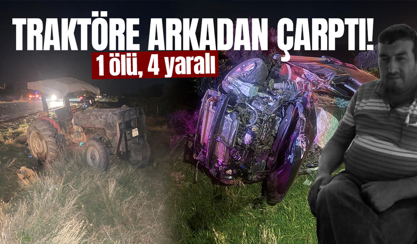 Manisa'da feci kaza... Traktöre arkadan çarptı!