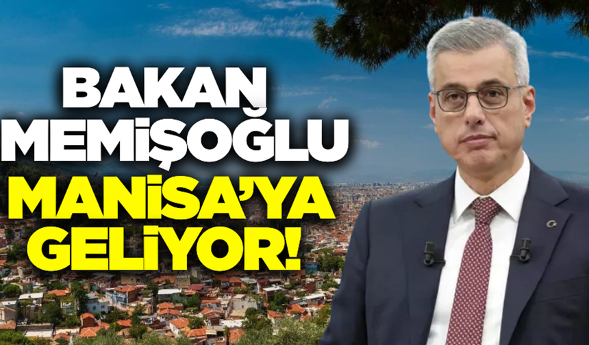 Sağlık Bakanı Memişoğlu'ndan Manisa'ya kritik ziyaret!