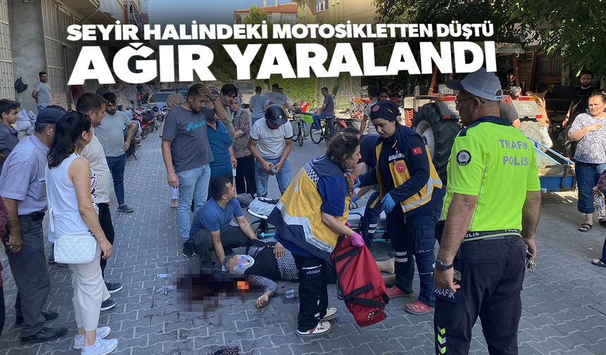 Seyir halindeki motosikletten düşen 65 yaşındaki kadın ağır yaralandı!