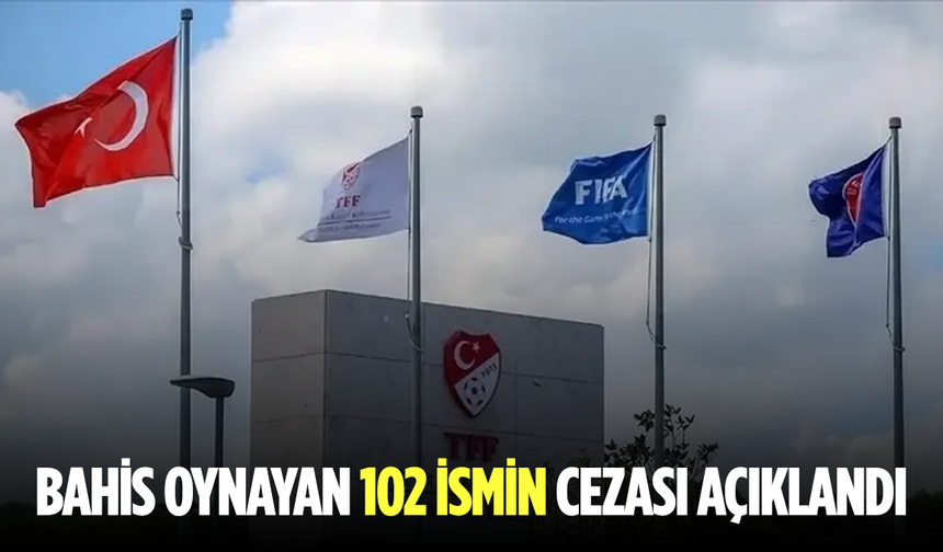 PFDK, bahis oynayan futbolculara verilen cezaları açıkladı