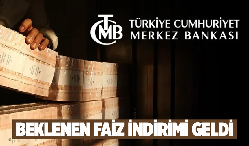 TCMB’den 150 Baz Puanlık Faiz İndirimi