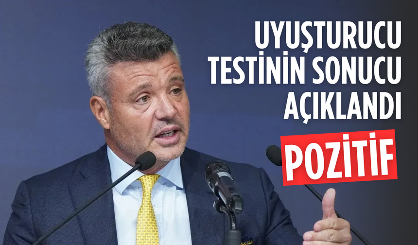Sadettin Saran’ın uyuşturucu testi pozitif çıktı