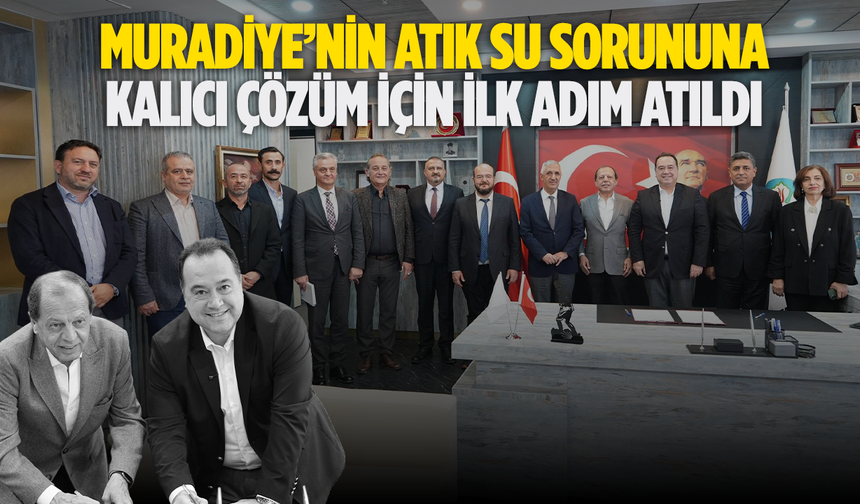 Muradiye’nin atık su sorununa kalıcı çözüm için ilk adım atıldı