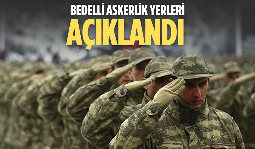 Bedelli Askerlik Yerleri Açıklandı: e-Devlet’te Yoğunluk Yaşanıyor