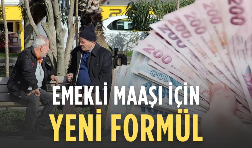 Hükümetten Emekliler İçin Yeni Model: Kalıcı Düzenleme Haziran’da Devreye Girecek