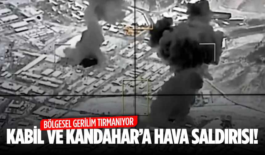 Kabil ve Kandahar'da Bölgesel Gerilim Tırmanıyor