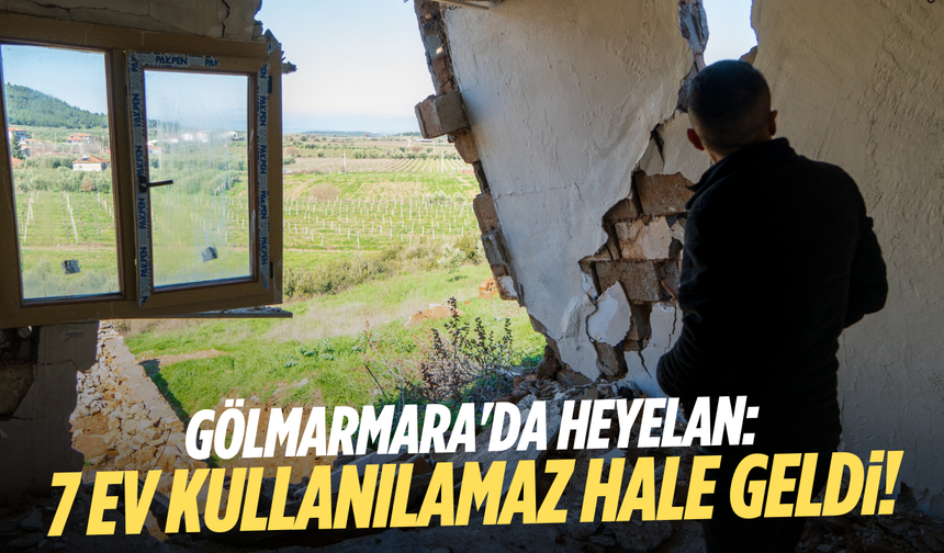 Gölmarmara'da heyelan: 7 ev kullanılamaz hale geldi
