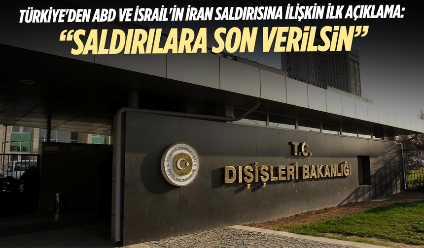Dışişleri: "Tarafları saldırılara son vermeye davet ediyoruz"