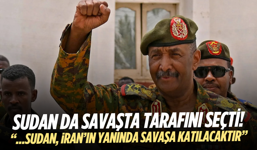 Sudan da savaşta tarafını seçti!
