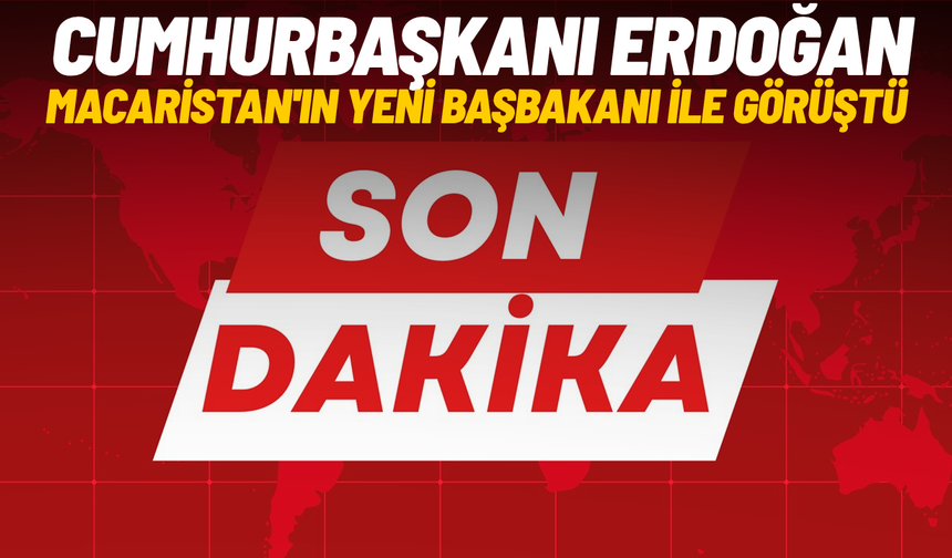 Cumhurbaşkanı Erdoğan'dan Peter Magyar'a tebrik telefonu