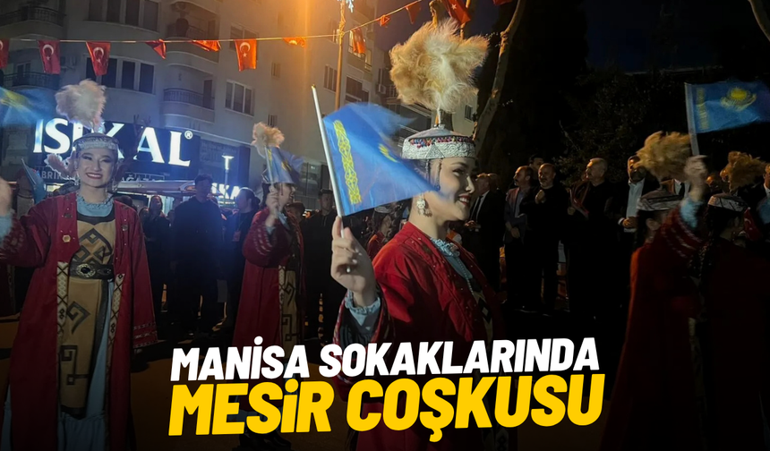 Manisa sokaklarında Mesir coşkusu