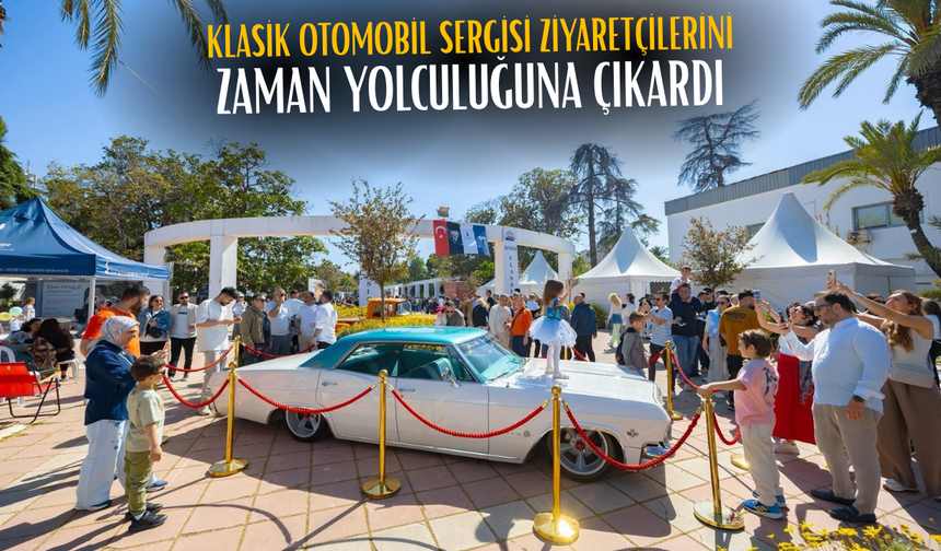Klasik Otomobil Sergisi ziyaretçilerini zaman yolculuğuna çıkardı
