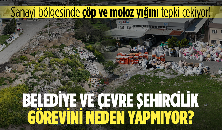 Vatandaş merak ediyor... Belediye ve Çevre Şehircilik görevini neden yapmıyor?