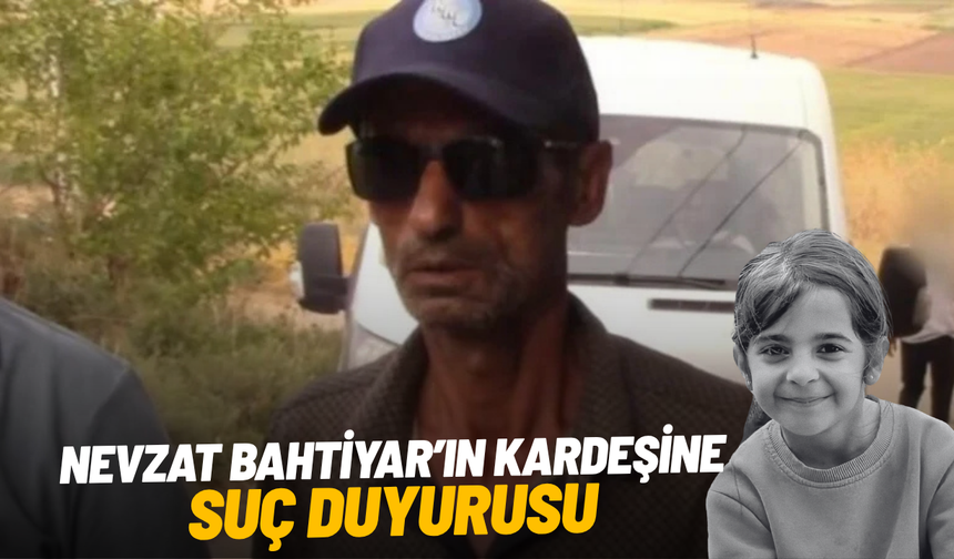 Nevzat Bahtiyar’ın kardeşine 'avukata tehdit' suç duyurusu
